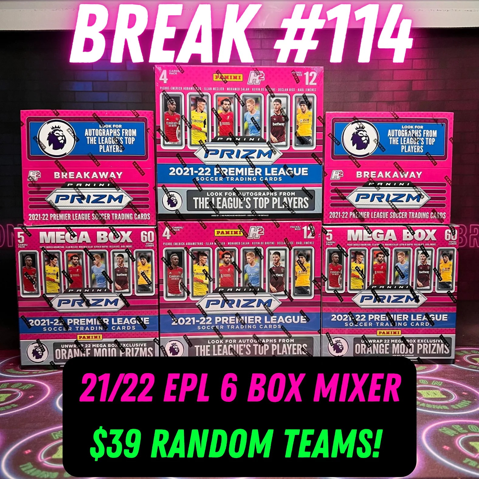 Break 114 - 21/22 EPL Prizm 6 Box Random Teams - $39 A SPOT!