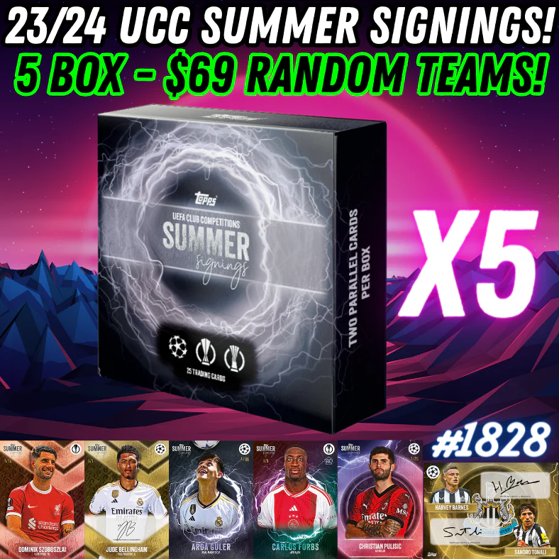 Break 1828 - 2023/24 UCC Summer Signings 5 Box - Random Teams - $69 a spot!
