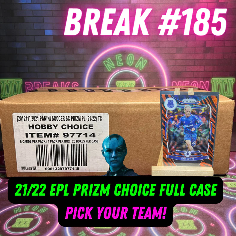 Break 185 - 21/22 EPL Prizm Choice - FULL CASE - 20 Boxes - Pick Your Player / Team