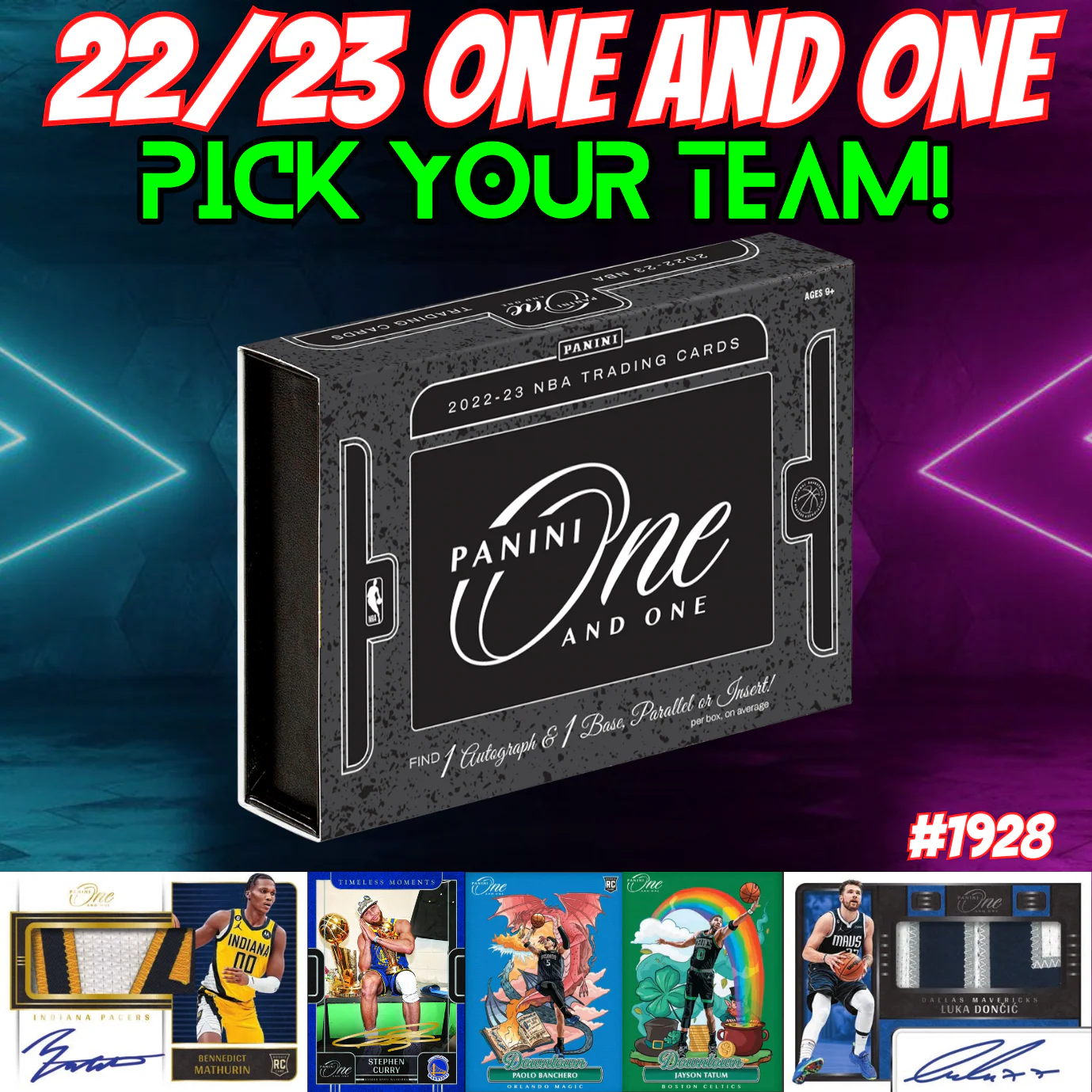 Break 1928 - NBA 22/23 One and One Single Box - Pick Your Team!