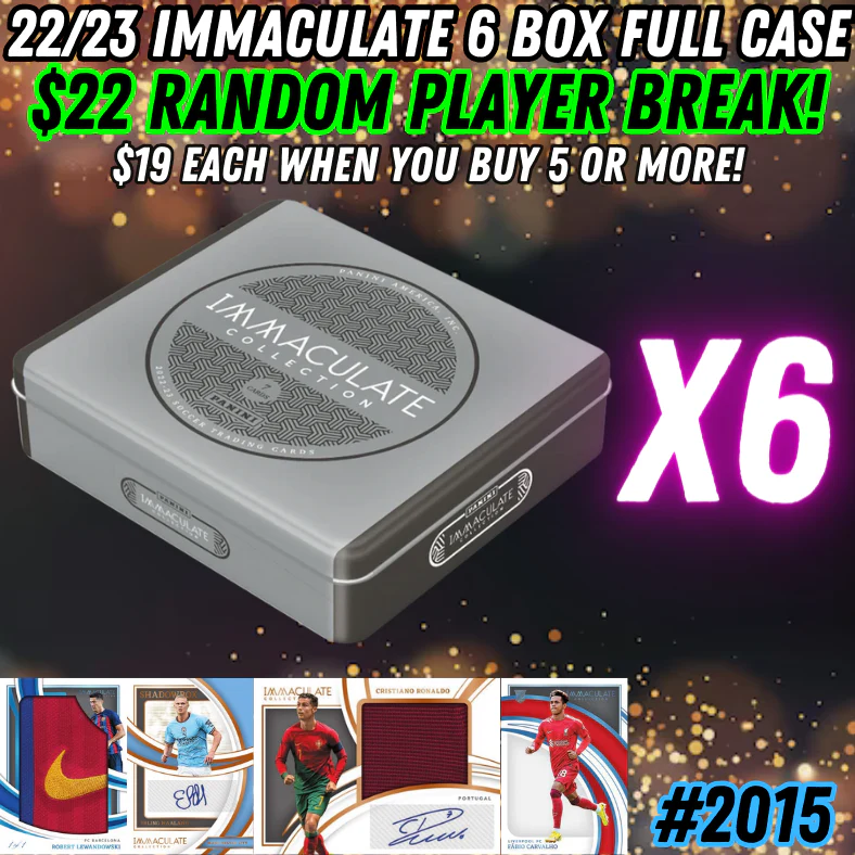 Break 2015 - 22/23 Immaculate Soccer 6 Box FULL CASE - Random Player Break!