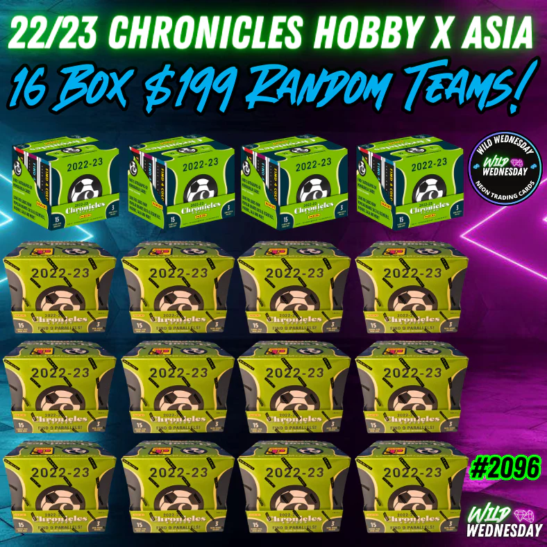 Break 2096 - 22/23 Chronicles Soccer Hobby x Asia Tmall - FULL CASE + 4 Boxes - Random Teams - $199 a spot!