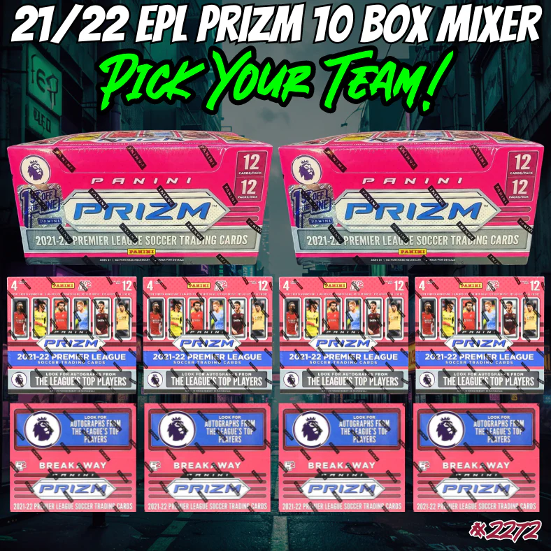Break 2272 - 21/22 Premier League Prizm - 10 Box Pick Your Player / Team!