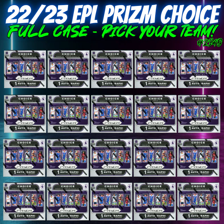Break 2349 - 22/23 Panini Prizm EPL CHOICE - Full Case - 20 Boxes - Pick Your Player / Team