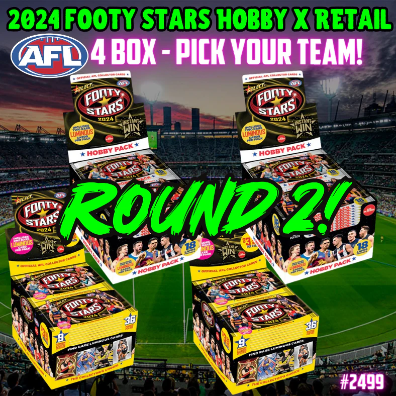 Break 2499 - Select 2024 Footy Stars Hobby x Retail 4 Box Mixer - Pick Your Team ROUND 2