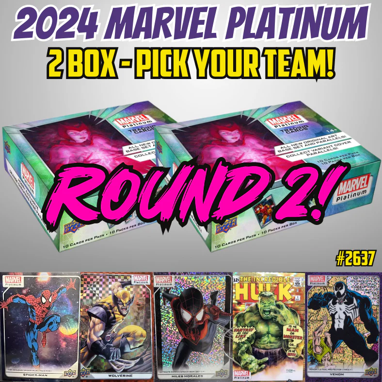 Break 2637 - 2023 Marvel Platinum - 2 Box - Pick Your Character/Team ROUND 2!