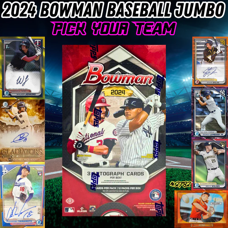 Break 2782 - 2024 Bowman Baseball Jumbo Hobby - Pick Your Team!