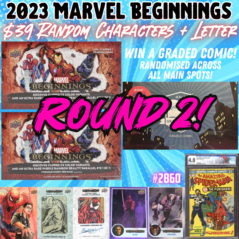 Break 2860 - 2023 Marvel Beginnings - Random Characters + Letter - $39 a spot ROUND 2!