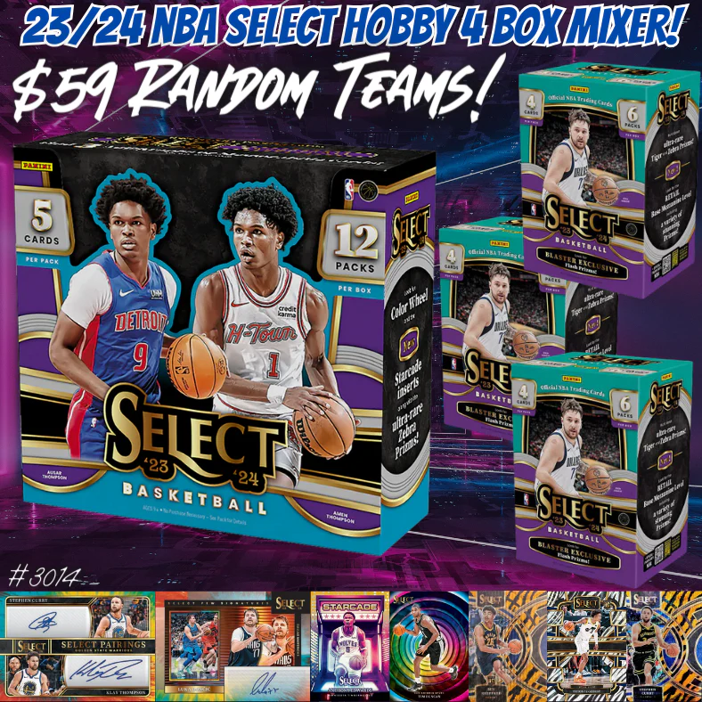 Break 3014 - NBA 23/24 Select Hobby 4 Box Mixer - $59 Random Teams!