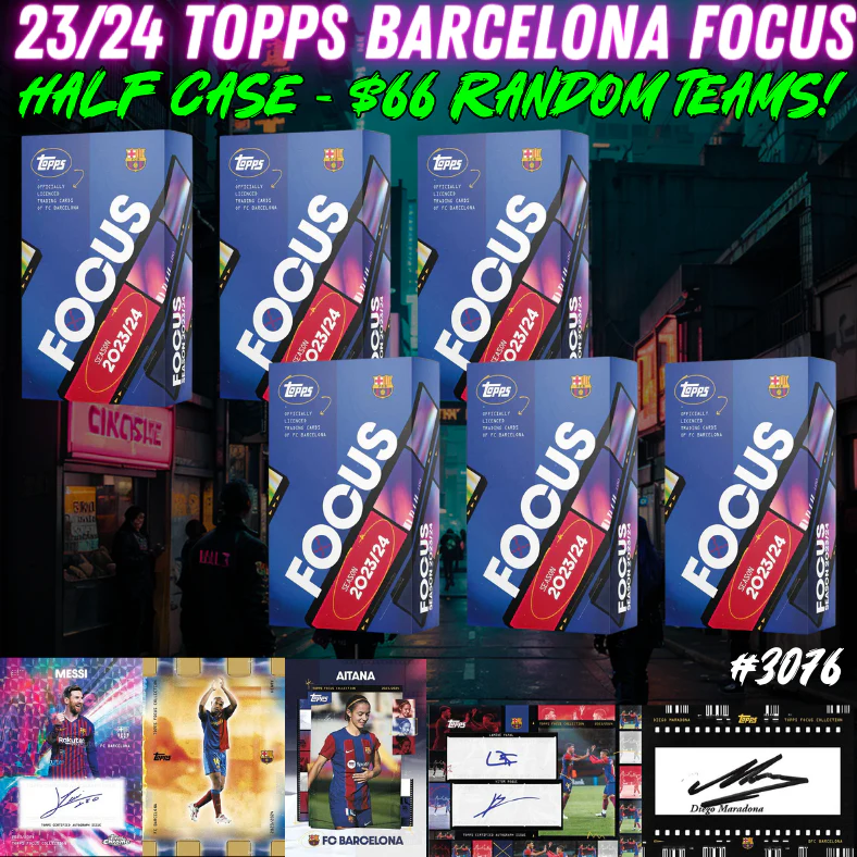 Break 3076 - 23/24 Topps Barcelona Focus - Half Case - $66 Random Players!