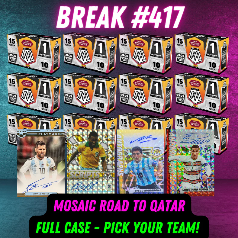 Break 417 - 2022 World Cup Mosaic Road To Qatar FULL CASE - Pick Your Team/Player!