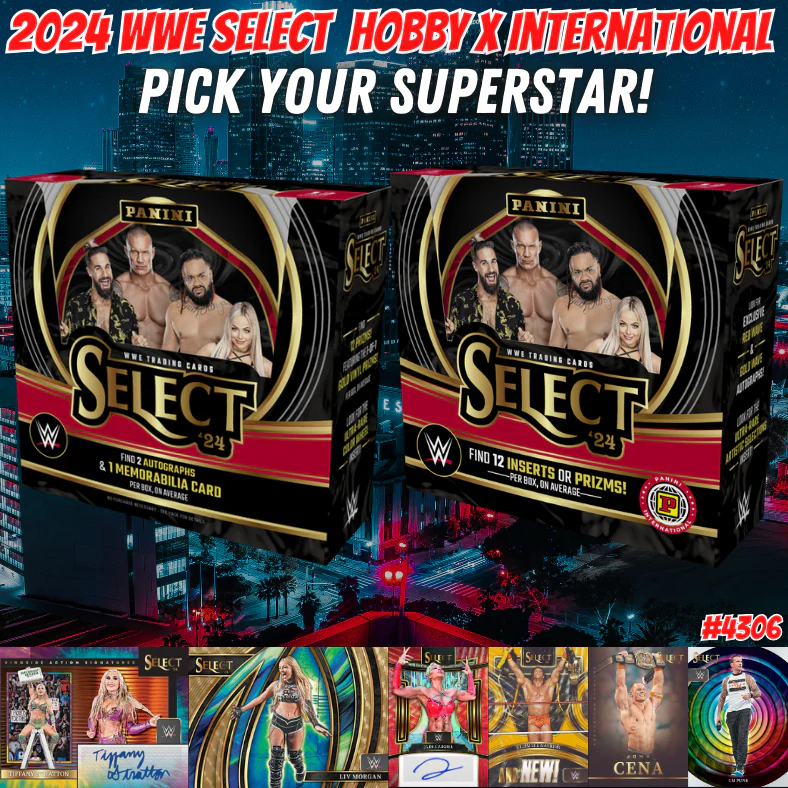 Break 4306 - 2024 WWE Select Hobby x International - Pick Your Superstar!