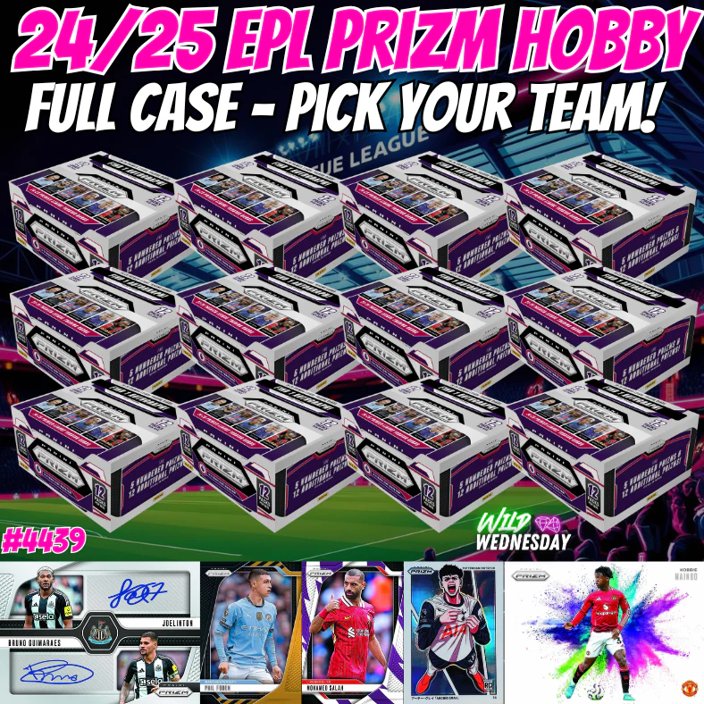 Break 4439 - 24/25 EPL Prizm Hobby - FULL CASE - Pick Your Team/Player!