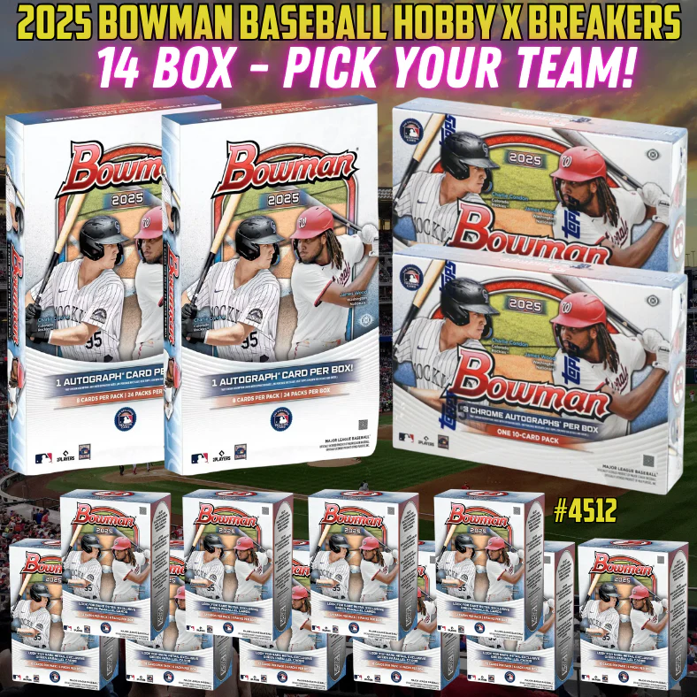 Break 4512 - 2025 Bowman Breakers Delight x Hobby 14 Box Mixer - Pick Your Team!