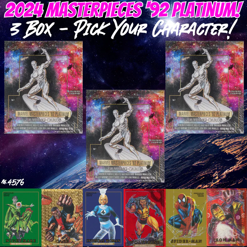 Break 4576 - 2024 Marvel Masterpieces '92 Platinum - 3 Box - Pick Your Character!