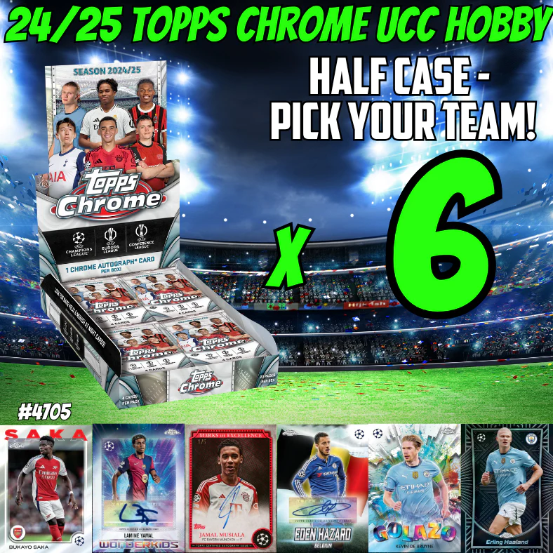 Break 4705 - 24/25 UCC Chrome Hobby - HALF CASE - Pick Your Team/Player!