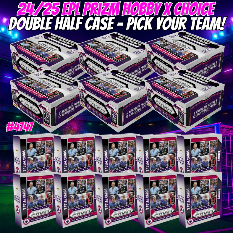 Break 4747 - 24/25 EPL Prizm Hobby x Choice 16 Box - Pick Your Team/Player!