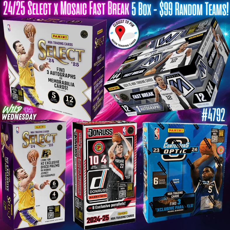 Break 4792 - NBA 24/25 Select Hobby x Mosaic Fastbreak 5 Box - $99 Random Teams!