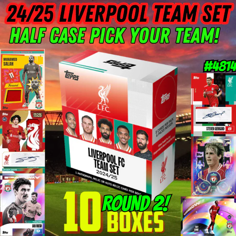Break 4814 - 24/25 Liverpool Team Set - Half Case - 10 Boxes Pick Your Team! ROUND 2!