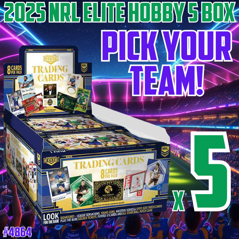 Break 4864 - 2025 NRL Elite Hobby 5 Box - Pick Your Team!