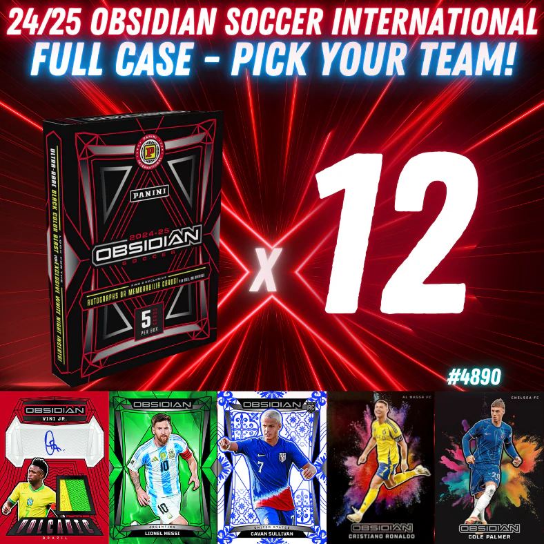Break 4894 - 24/25 Obsidian Soccer Int. Hobby FULL CASE - Pick Your Team!