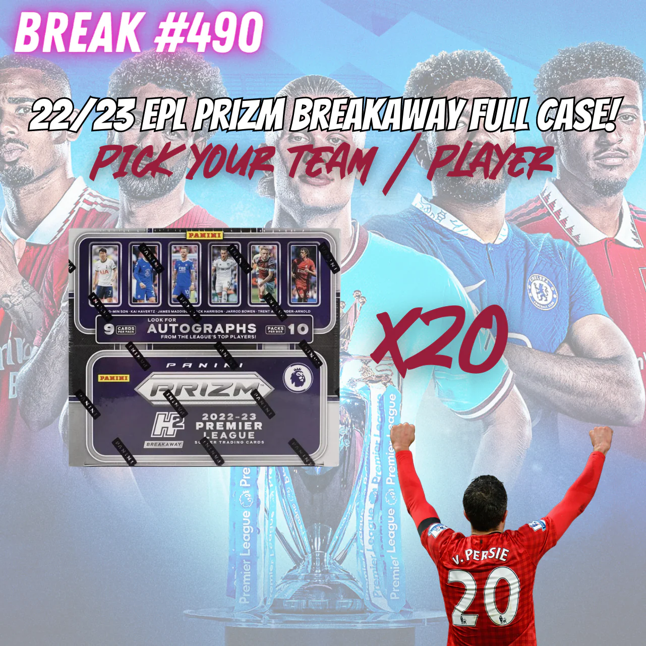 Break 490 - 22/23 EPL Prizm Breakaway - FULL CASE - Pick Your Team/Player!