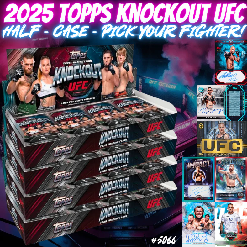 Break 5066 - 2025 Topps Knockout UFC Hobby Half Case - Pick Your Fighter!