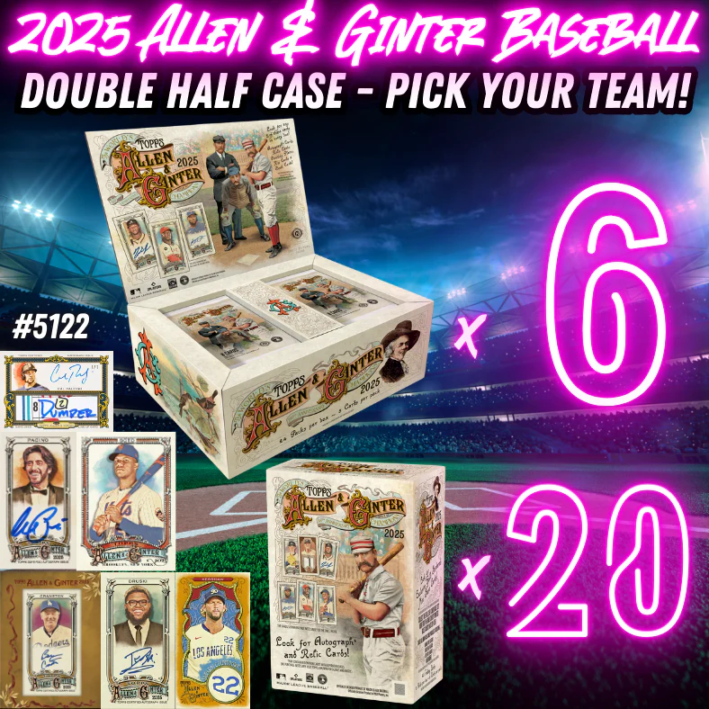 Break 5122 - 2025 Allen & Ginter DOUBLE HALF CASE Hobby x Value - Pick Your Team!