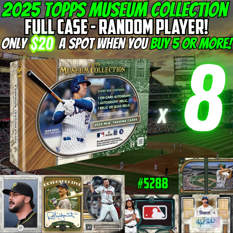 Break 5288 - 2025 Topps MLB Museum Collection - FULL CASE - Random Player!