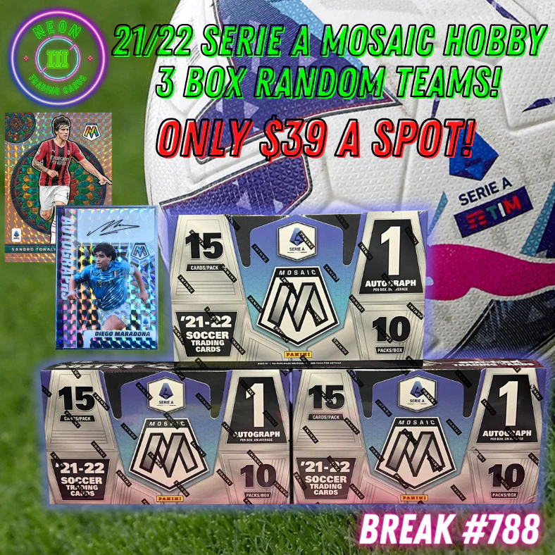 Break 788 - 21/22 Serie A Mosaic Hobby - 3 Box Random Teams - $39 a spot!