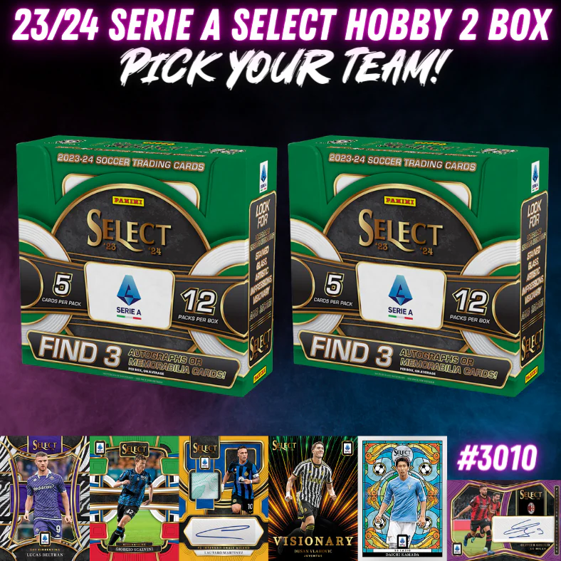 Break 3010 - 23/24 Select Serie A Hobby - Pick Your Team!