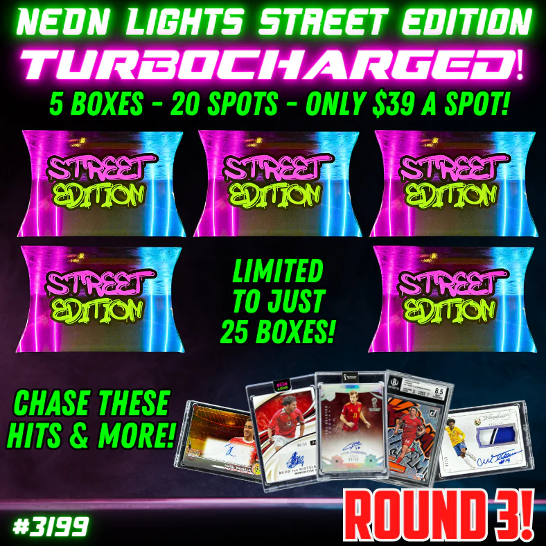 Break 3199 - Neon Street Edition TURBOCHARGED Vol. 3 - 5 Boxes - $39 Random -Round 3