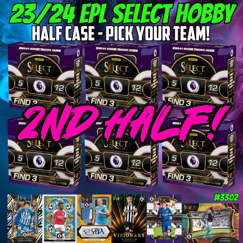 Break 3302 - 23/24 Panini Select Premier League Hobby - HALF CASE - Pick Your Team ROUND 2!