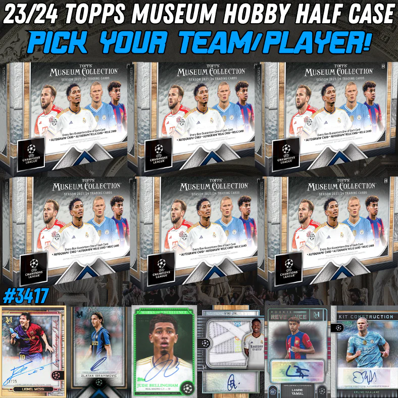 Break 3417 - 23/24 Topps UEFA Museum Collection - Half Case - Pick Your Team!
