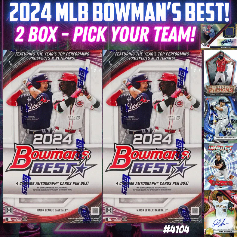 Break 4104 - 2024 MLB Bowman Best Hobby - 2 Box - 8 Autos! - Pick Your Team