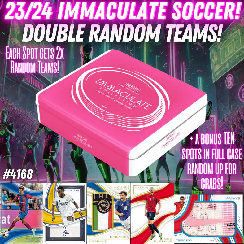 Break 4168 - 23/24 Immaculate Soccer Hobby - Double Random Teams