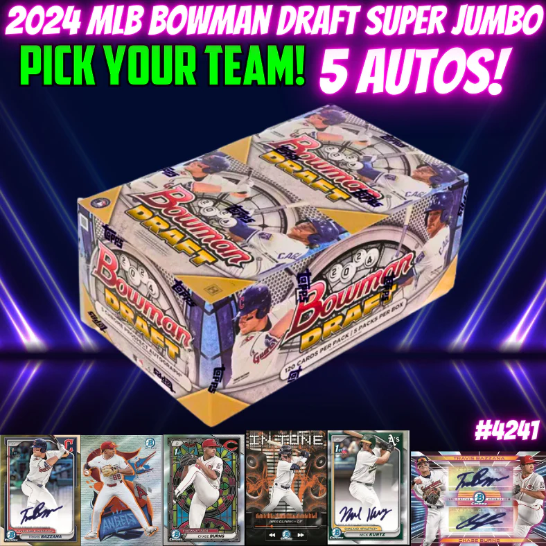 Break 4241 - 2024 MLB Bowman Draft SUPER Jumbo Box - 5 Autos - Pick Your Team!