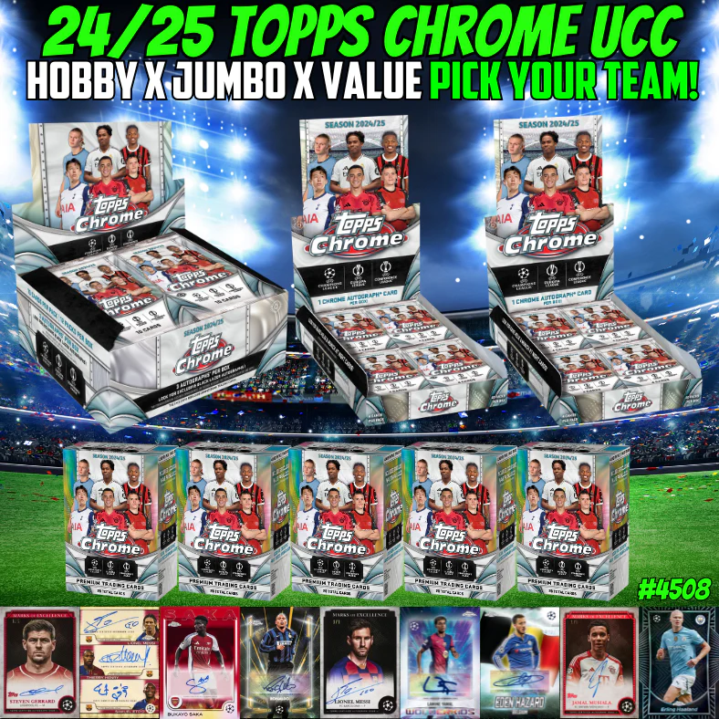 Break 4508 - 24/25 UCC Chrome 8 Box Hobby x Jumbo x Value Pick Your Team!