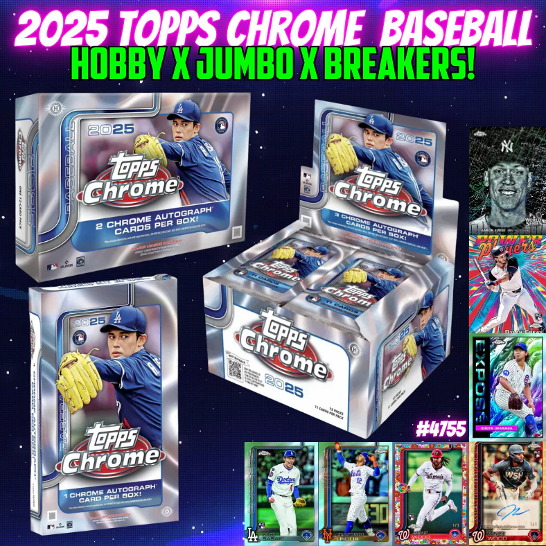 Break 4755 - 2025 MLB Chrome Hobby x Jumbo x Breakers - Pick Your Team!