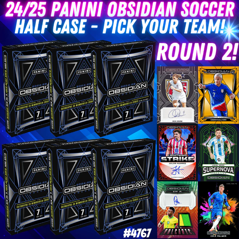 Break 4767 - 24/25 Panini Obsidian Soccer HALF CASE - Pick Your Team! ROUND 2!