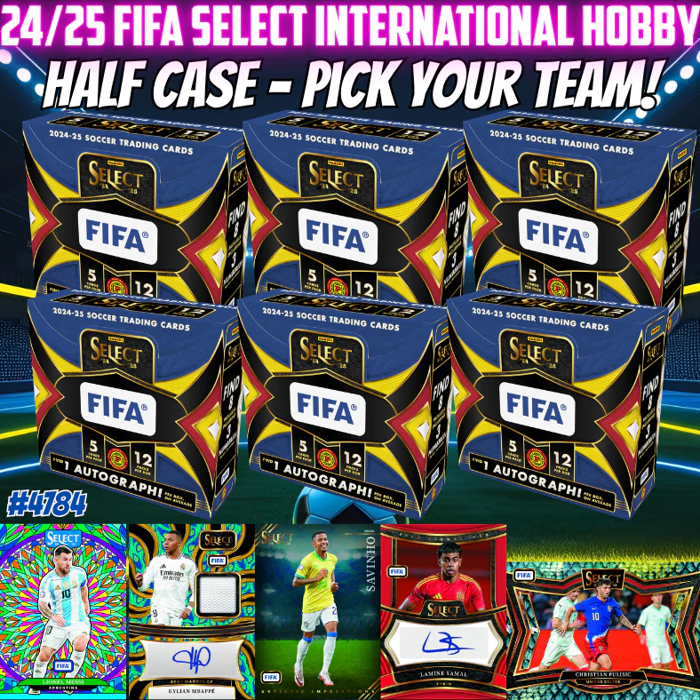 Break 4784 - 24/25 FIFA Select International Hobby - HALFCASE - Pick Your Team!