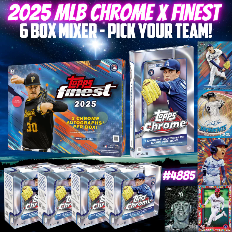 Break 4885 - 2025 MLB Chrome x Finest 6 Box Mixer - Pick Your Team!