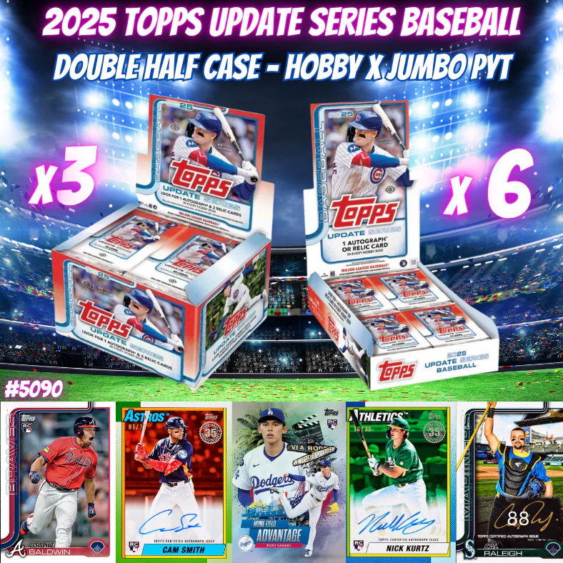 Break 5090 - 2025 MLB Updates DOUBLE Half Case - Hobby x Jumbo - Pick Your Team!